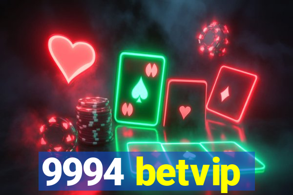 9994 betvip